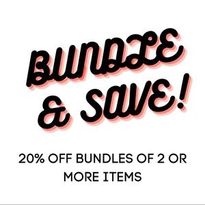 Bundle and Save 20%